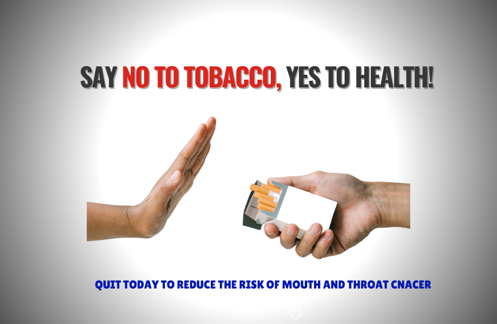 say no to tobacco Say No to Tobacco, Yes to Health